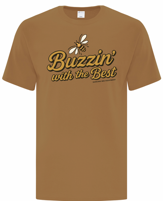 Buzzin' with the Best T-Shirt | Dancing Bee Equipment