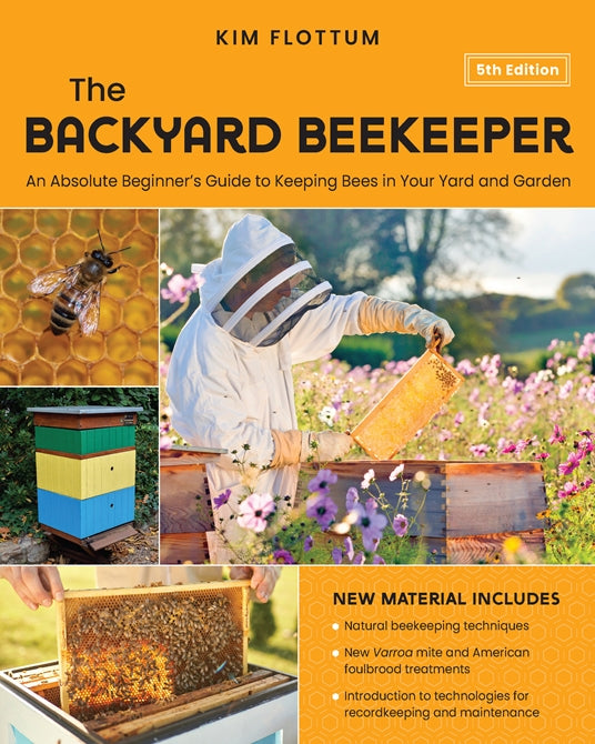 The Backyard Beekeper: 5th Edition | Kim Flottum | Book