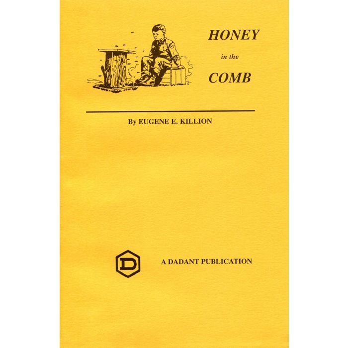 Honey in the Comb | Eugene E. Killion | Book